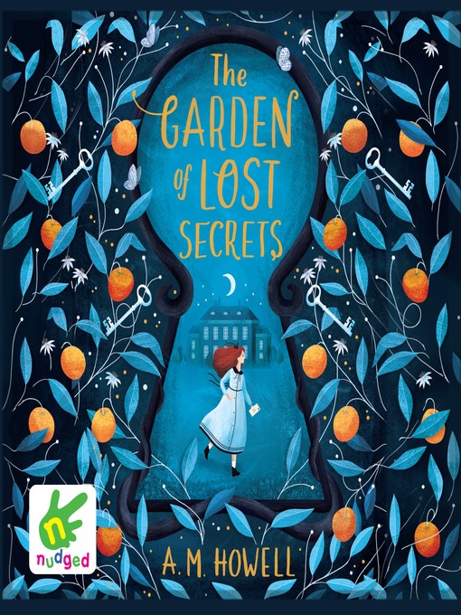 Title details for The Garden of Lost Secrets by A.M. Howell - Available